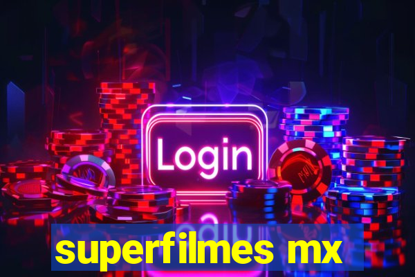 superfilmes mx